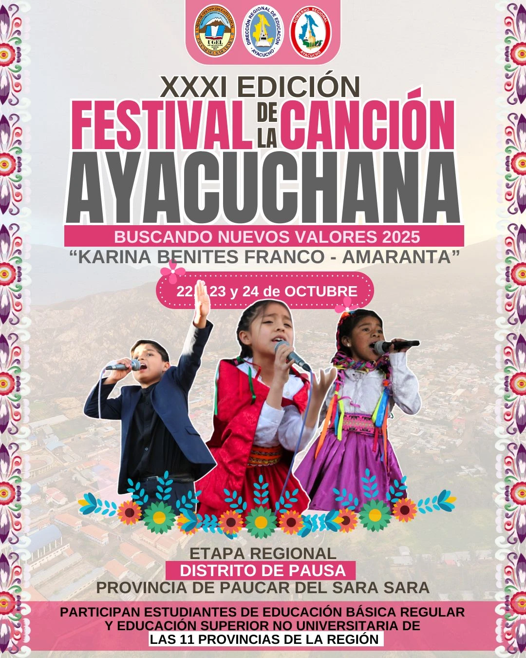 XXXI EDICIÓN FESTIVAL DE LA CANCIÓN AYACUCHANA BUSCANDO NUEVOS VALORES 2025